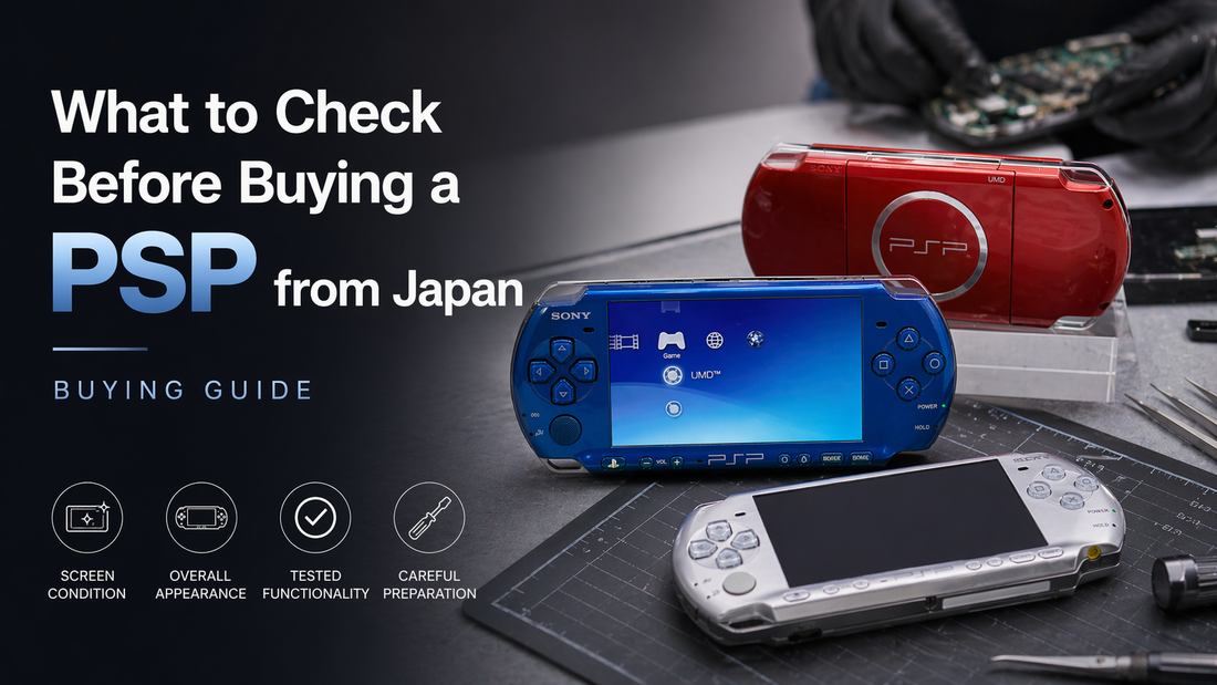 What to Check Before Buying a PSP from Japan | Buying Guide